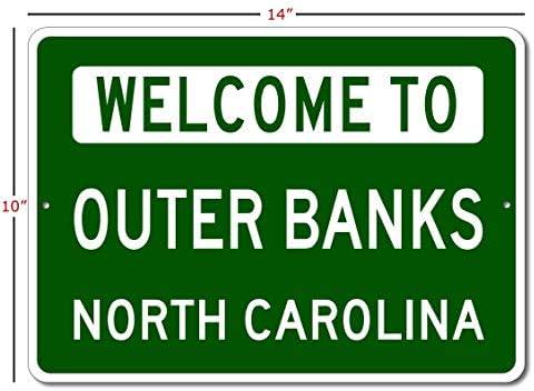 Exterior Banks, Carolina do Norte - Bem -vindo ao Sign do Estado da Cidade dos EUA - Metal Street Sign, Man Cave Wall Decor,